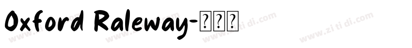 Oxford Raleway字体转换